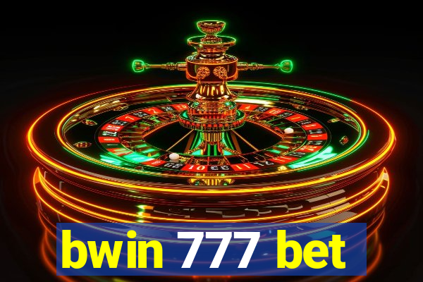 bwin 777 bet